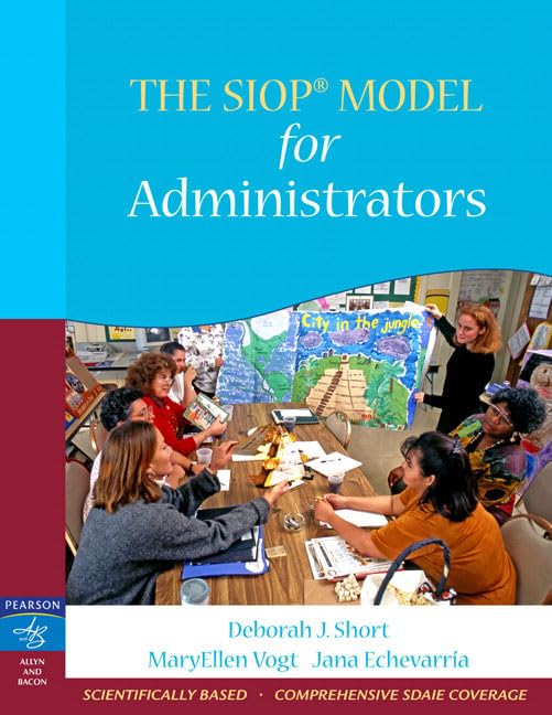 The SIOP Model for Administrators,Used