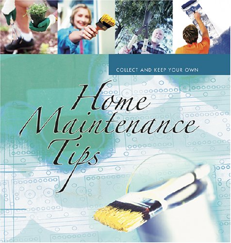 Home Files Home Maintenance Tips,Used