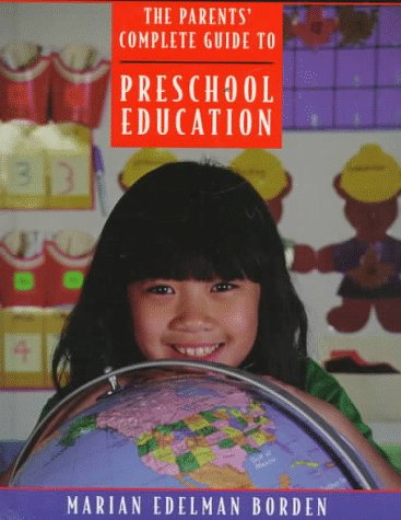Smart Start: The Parents' Complete Guide To Preschool Education,Used