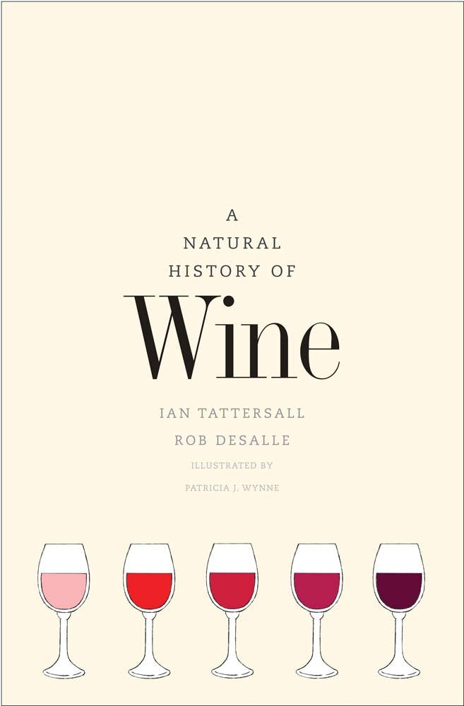 A Natural History Of Wine,New