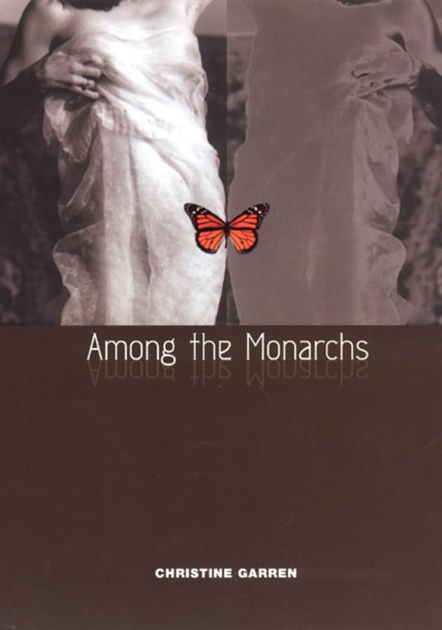 Among The Monarchs (Phoenix Poets)