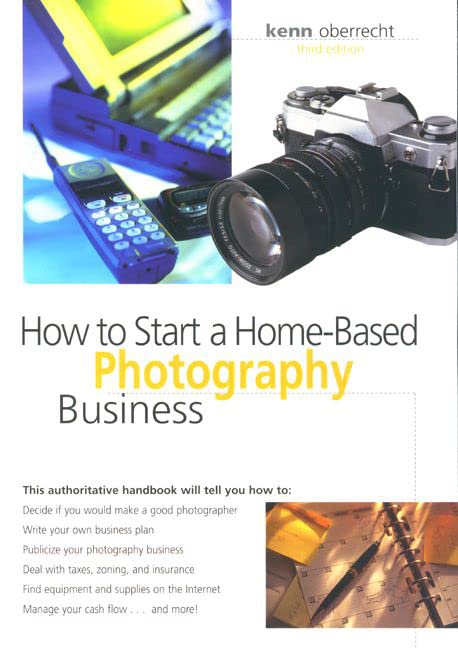 How to Start a HomeBased Photography Business (HomeBased Business Series),Used