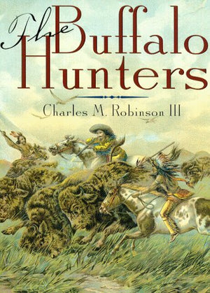 The Buffalo Hunters,Used