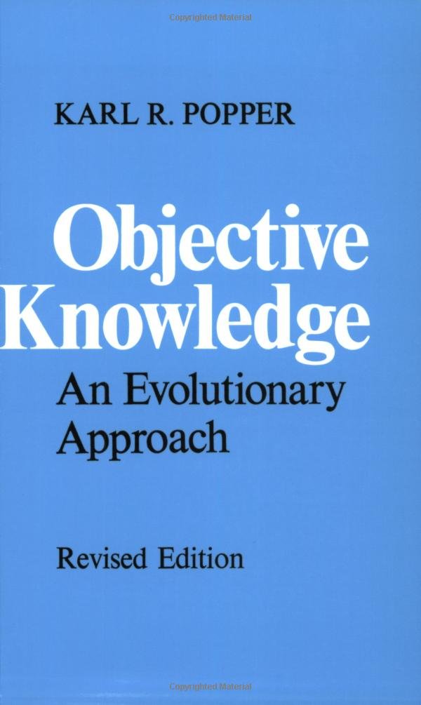 Objective Knowledge: An Evolutionary Approach,New