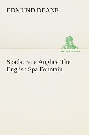 Spadacrene Anglica The English Spa Fountain,Used