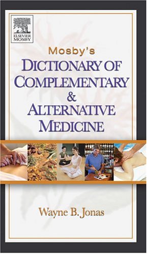 Mosby's Dictionary of Complementary and Alternative Medicine,Used