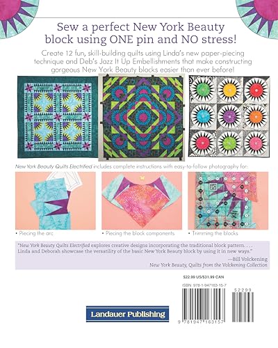 New York Beauty Quilts Electrified: 12 Fun, SkillBuilding Projects Using Easy Foundation PaperPiecing Techniques to Electrify ,New