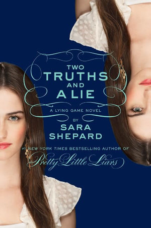 Two Truths and a Lie (The Lying Game, No. 3),Used