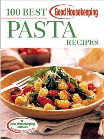 Good Housekeeping 100 Best Pasta Recipes,Used