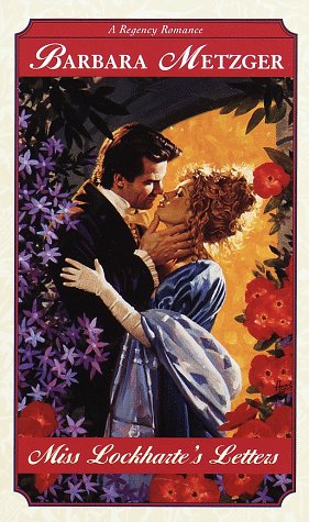 Miss Lockharte's Letters (Regency Romance),Used
