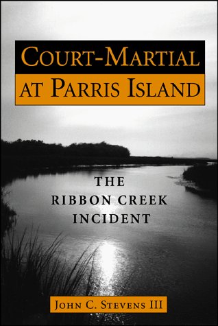CourtMartial at Parris Island: The Ribbon Creek Incident,Used