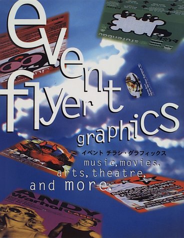 Event Flyer Graphics (English and Japanese Edition),Used