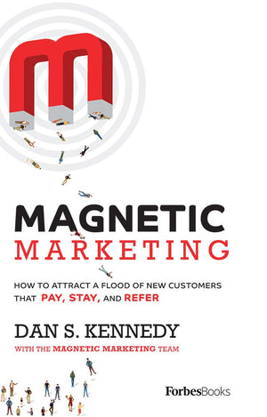 Magnetic Marketing: How To Attract A Flood Of New Customers That Pay, Stay, and Refer,Used