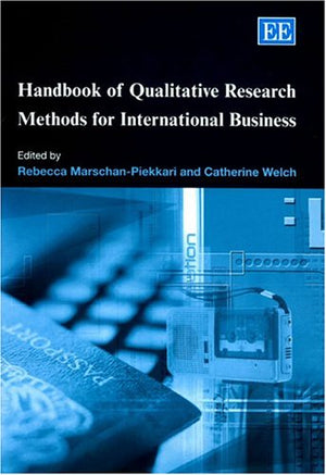 Handbook of Qualitative Research Methods for International Business (Research Handbooks in Business and Management series),Used