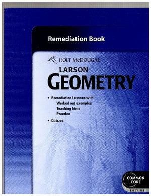 Holt McDougal Larson Geometry: Common Core Remediation Book,Used