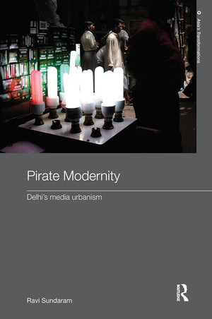 Pirate Modernity (Routledge Studies In Asia'S Transformations),Used