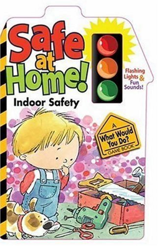 Safe At Home: Indoor Safety