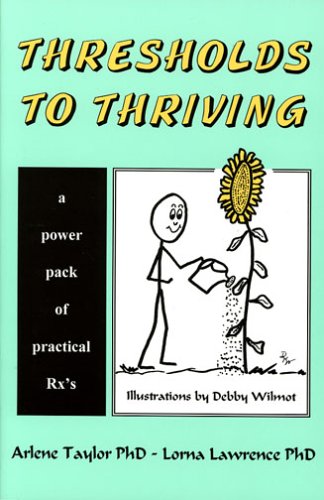Thresholds to Thriving: A Power Pack of Practical Rx's,Used