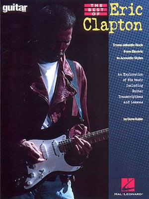 The Best Of Eric Clapton (Guitar School)