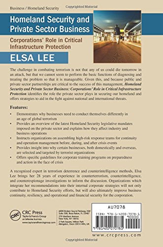 Homeland Security and Private Sector Business: Corporations' Role in Critical Infrastructure Protection,Used