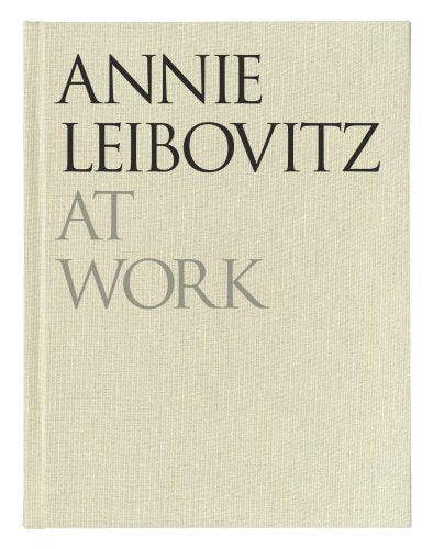 Annie Leibovitz at Work,New
