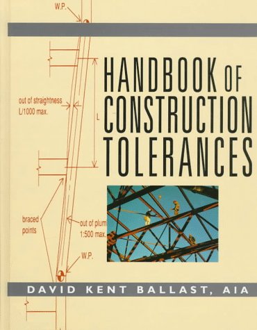Handbook Of Construction Tolerances,Used