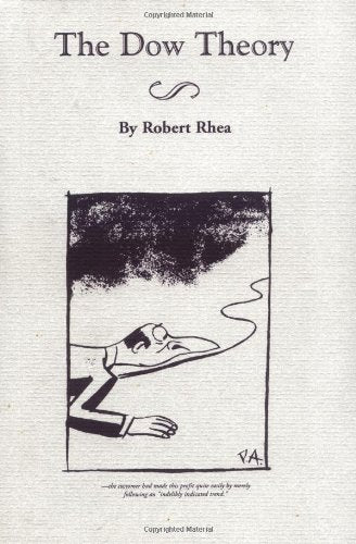The Dow Theory (Fraser Publishing Library),Used