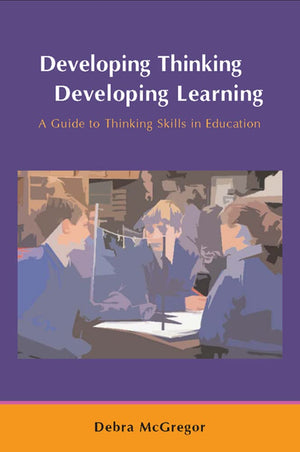 Developing Thinking; Developing Learning,New