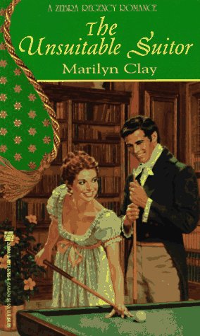 The Unsuitable Suitor (Zebra Regency Romance),Used