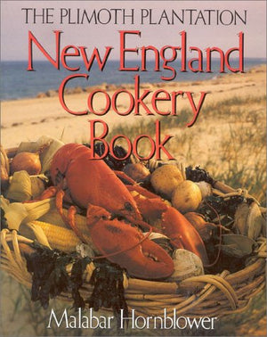 Plimoth Plantation New England Cookery Book,Used