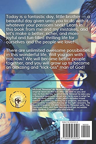 The Ultimate Guide To Life For Fatherless Teenage Boys: What OUR FATHER Wants Me to Tell You,Used