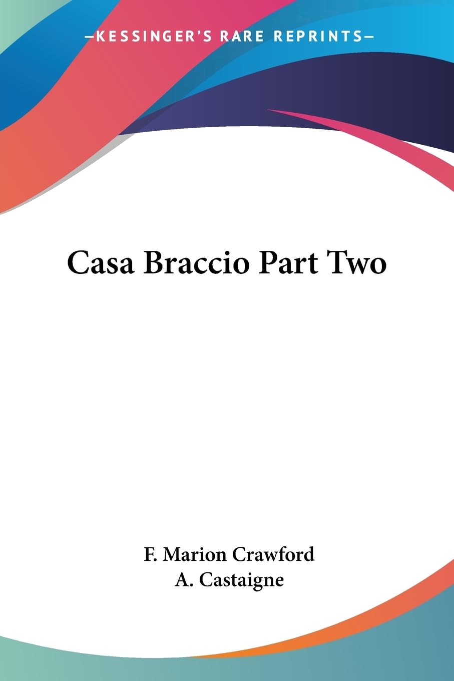 Casa Braccio Part Two,Used