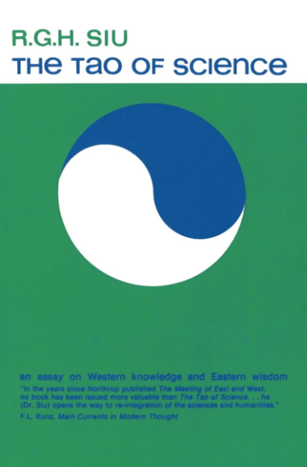 The Tao of Science: An Essay on Western Knowledge and Eastern Wisdom,Used