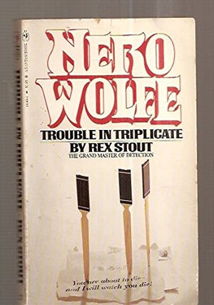 Trouble In Triplicate,Used
