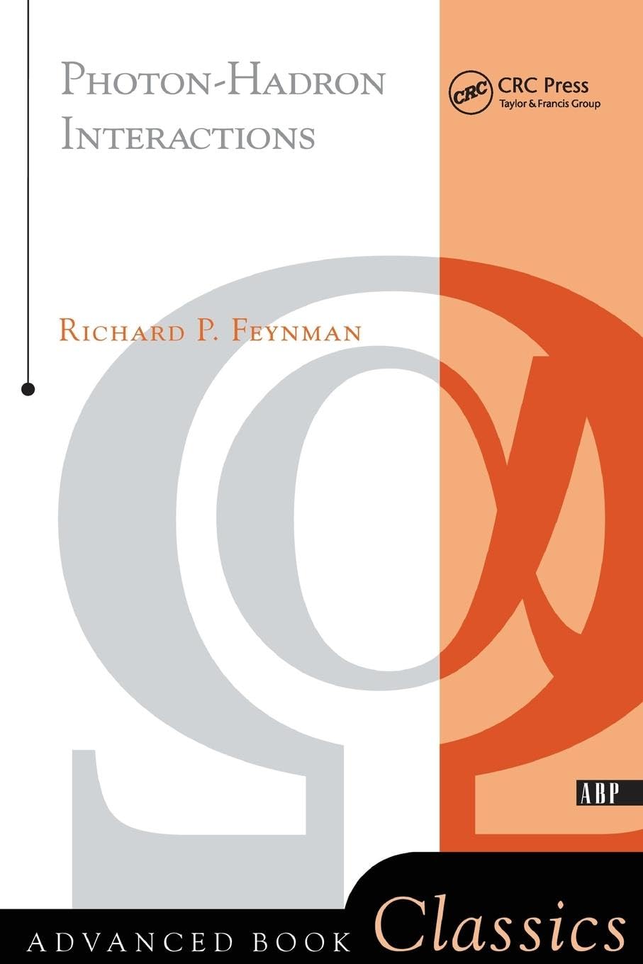 Photonhadron Interactions (Frontiers in Physics),Used