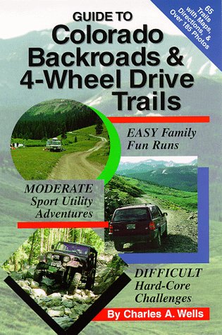Guide to Colorado Backroads & 4Wheel Drive Trails,Used