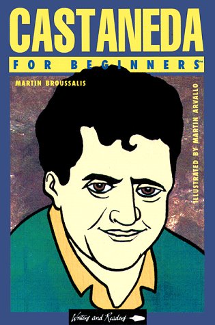 Castaneda For Beginners (Writers And Readers : Documentary Comic Books),New