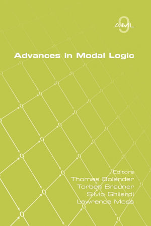Advances In Modal Logic Volume 9,Used