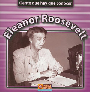 Eleanor Roosevelt (Gente Que Hay Que Conocer) (Spanish Edition),New