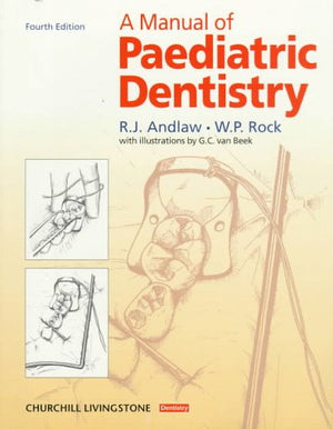 A Manual of Paediatric Dentistry, 4th Edition,Used
