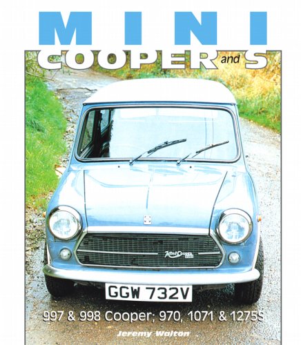 Mini Cooper and S: 997 & 998 Cooper; 970, 1071 & 1275S,Used