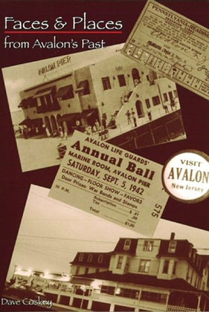 Faces and Places from Avalon's Past,Used