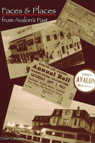 Faces and Places from Avalon's Past,Used