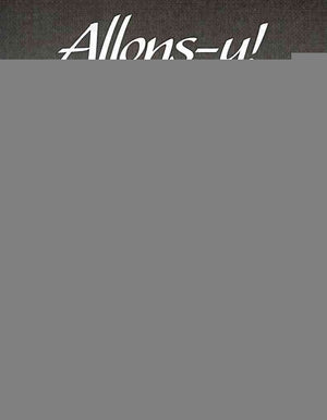 Allonsy! Le Francais par etapes (Cahier de travaux practiques), 6th Edition (Workbook),Used