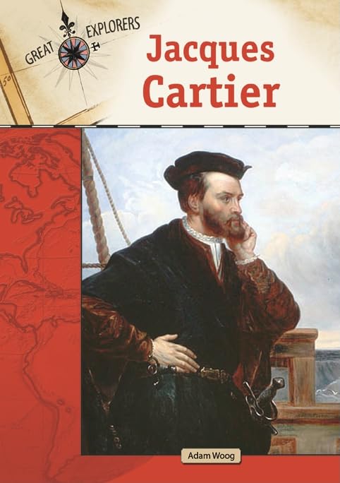Jacques Cartier (Great Explorers (Chelsea House))