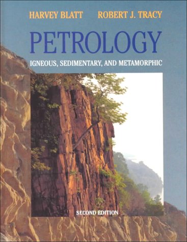 Petrology: Igneous, Sedimentary, and Metamorphic, 2nd Edition-New