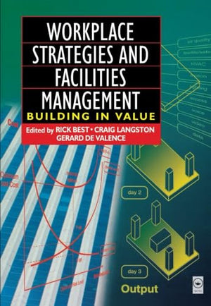 Workplace Strategies And Facilities Management