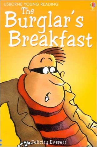 The Burglar's Breakfast (Young Reading 1),Used