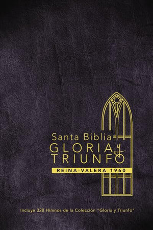 Santa Biblia Gloria Y Triunfo Rvr 1960 (Spanish Edition),New