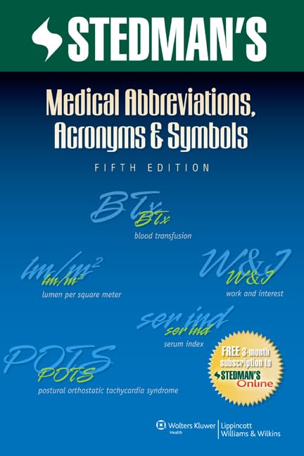 Stedmans Medical Abbreviations, Acronyms & Symbols (Stedmans Abbreviations, Acronyms & Symbols)